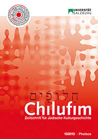 Chilufim: Zeitschrift für  Jüdische Kulturgeschichte.  13/2012